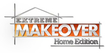 Extreme Makeover: Home Edition
